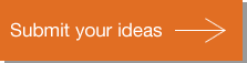 Submit your ideas